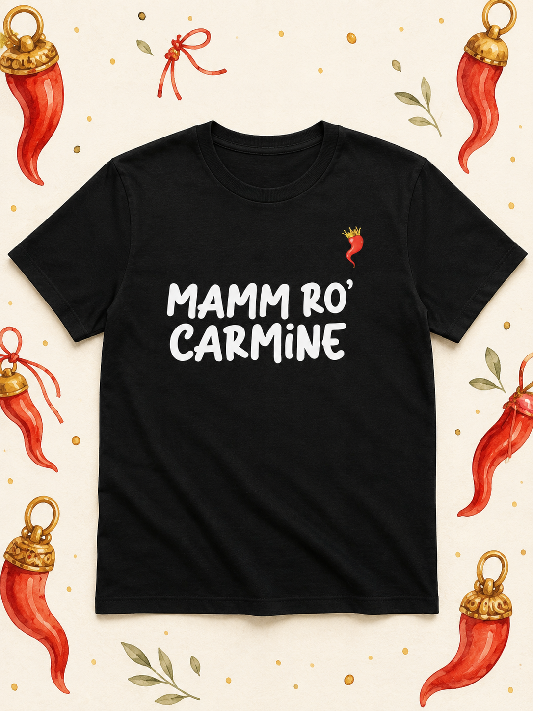 T-shirt Uomo “Mamm ro Carmn”