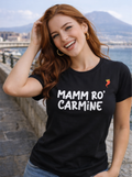 T-shirt “Mamm Ro’ Carmine"