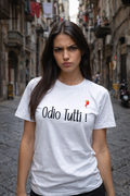 T-Shirt Odio tutti