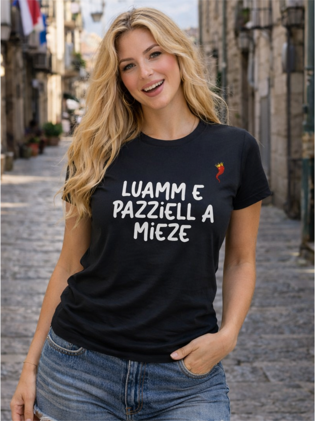 T-shirt “Luamm e Pazziell a Miez"